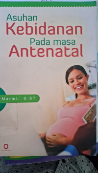Image of Asuhan Kebidanan pada masa Antenatal