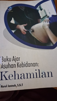 Image of Buku Ajar Asuhan Kebidanan : Kehamilan