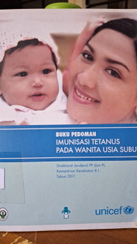 Image of Buku Pedoman Imunisasi Tetanus Pada Wanita Usia Subur