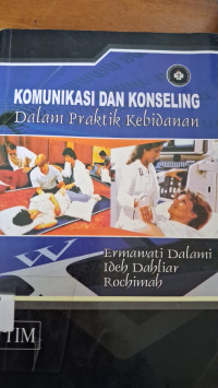 Image of Komunikasi Dan Konseling Dalam Praktik Kebidanan