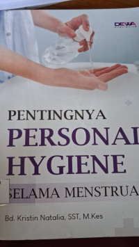Image of Pentingnya Personal HYGIENE Selama Menstruasi