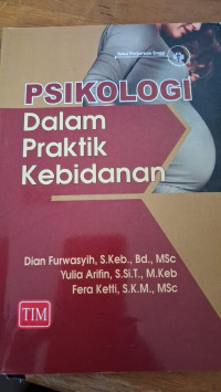 Image of Psikologi Dalam Praktik Kebidanan